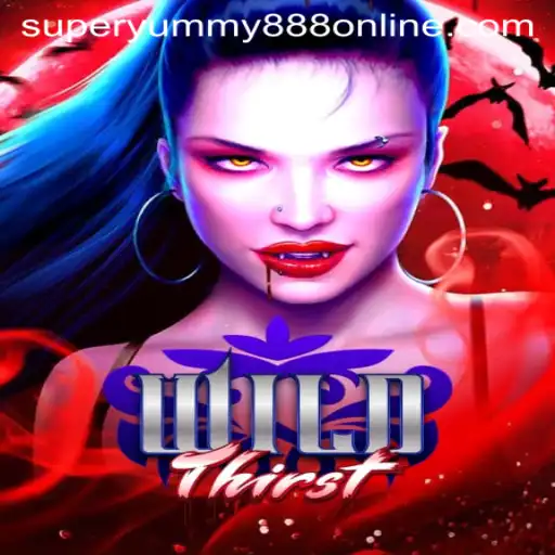 An In-Depth Exploration of WildThirst: Navigating the Adventure with Super Yummy 888